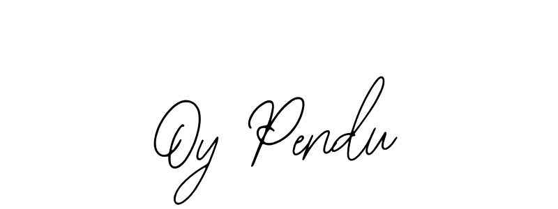 Oy Pendu stylish signature style. Best Handwritten Sign (Bearetta-2O07w) for my name. Handwritten Signature Collection Ideas for my name Oy Pendu. Oy Pendu signature style 12 images and pictures png