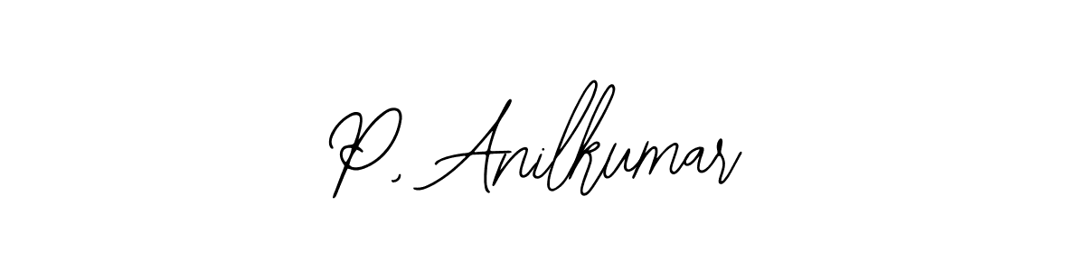 How to make P, Anilkumar name signature. Use Bearetta-2O07w style for creating short signs online. This is the latest handwritten sign. P, Anilkumar signature style 12 images and pictures png