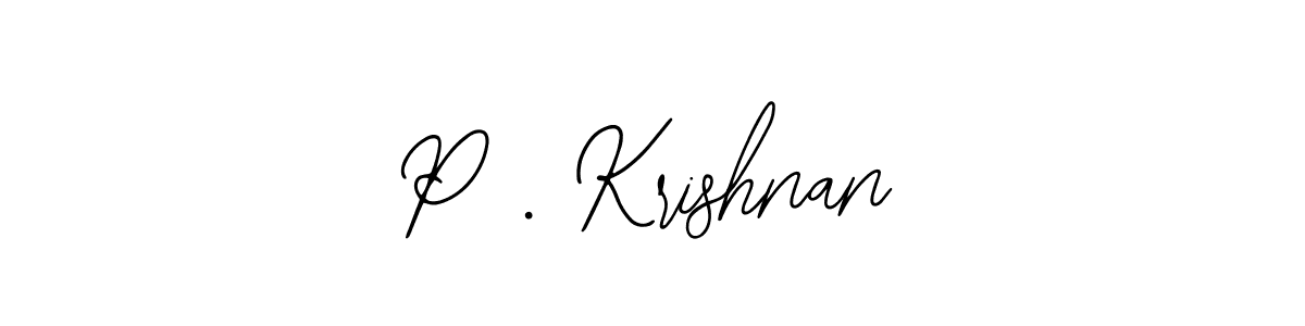 Design your own signature with our free online signature maker. With this signature software, you can create a handwritten (Bearetta-2O07w) signature for name P . Krishnan. P . Krishnan signature style 12 images and pictures png