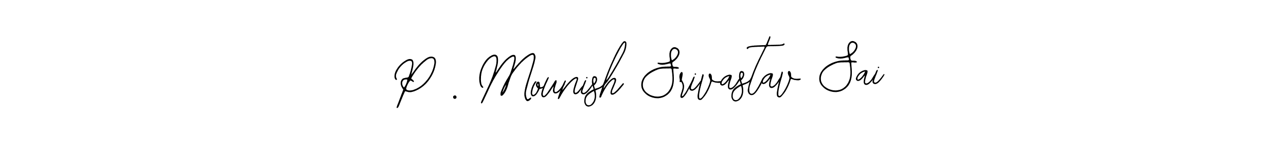 Make a beautiful signature design for name P . Mounish Srivastav Sai. With this signature (Bearetta-2O07w) style, you can create a handwritten signature for free. P . Mounish Srivastav Sai signature style 12 images and pictures png