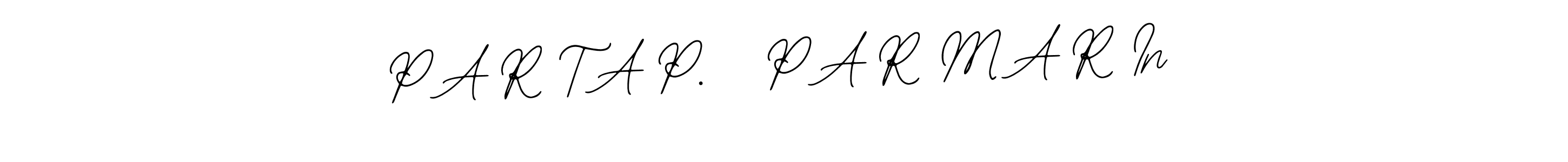 How to make P A R T A P.   P A R M A R In name signature. Use Bearetta-2O07w style for creating short signs online. This is the latest handwritten sign. P A R T A P.   P A R M A R In signature style 12 images and pictures png