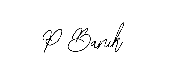 Design your own signature with our free online signature maker. With this signature software, you can create a handwritten (Bearetta-2O07w) signature for name P Banik. P Banik signature style 12 images and pictures png