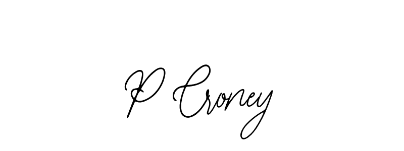 You should practise on your own different ways (Bearetta-2O07w) to write your name (P Croney) in signature. don't let someone else do it for you. P Croney signature style 12 images and pictures png