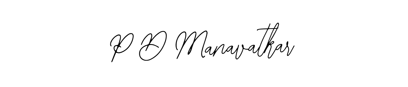 How to make P D Manavatkar name signature. Use Bearetta-2O07w style for creating short signs online. This is the latest handwritten sign. P D Manavatkar signature style 12 images and pictures png