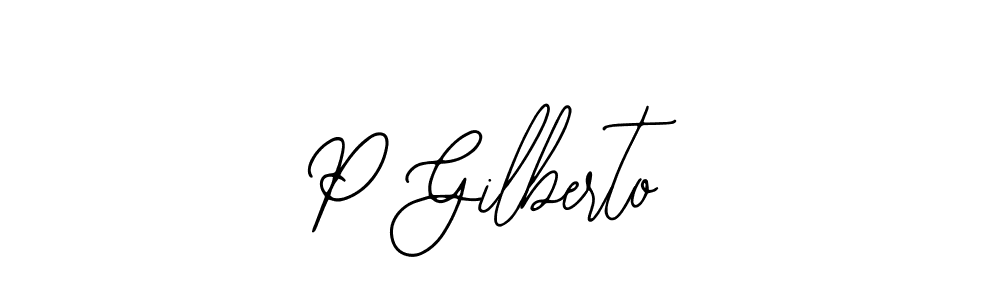 How to make P Gilberto name signature. Use Bearetta-2O07w style for creating short signs online. This is the latest handwritten sign. P Gilberto signature style 12 images and pictures png