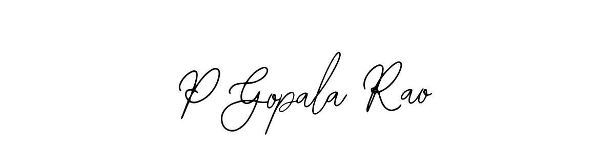 Also we have P Gopala Rao name is the best signature style. Create professional handwritten signature collection using Bearetta-2O07w autograph style. P Gopala Rao signature style 12 images and pictures png