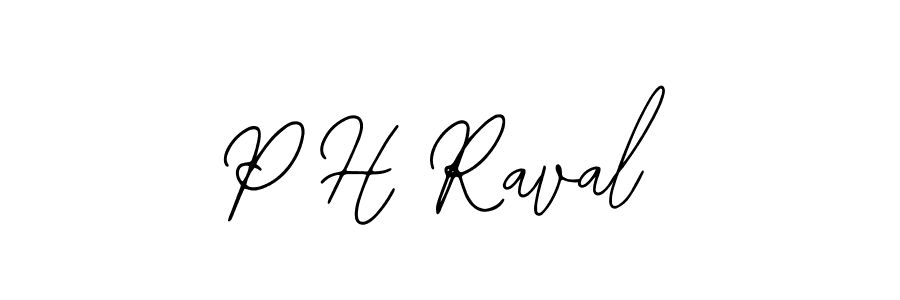 Design your own signature with our free online signature maker. With this signature software, you can create a handwritten (Bearetta-2O07w) signature for name P H Raval. P H Raval signature style 12 images and pictures png