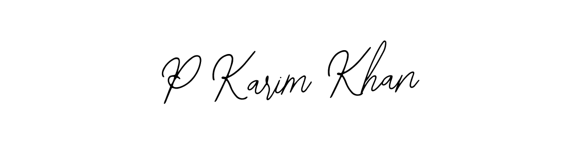 You should practise on your own different ways (Bearetta-2O07w) to write your name (P Karim Khan) in signature. don't let someone else do it for you. P Karim Khan signature style 12 images and pictures png