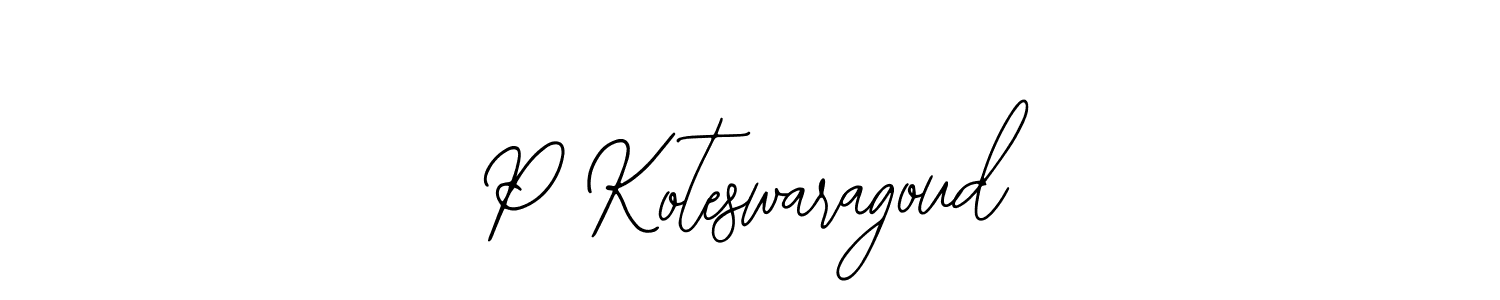 Use a signature maker to create a handwritten signature online. With this signature software, you can design (Bearetta-2O07w) your own signature for name P Koteswaragoud. P Koteswaragoud signature style 12 images and pictures png