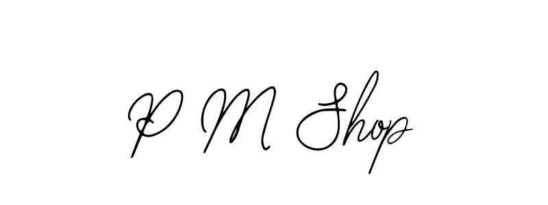 Similarly Bearetta-2O07w is the best handwritten signature design. Signature creator online .You can use it as an online autograph creator for name P M Shop. P M Shop signature style 12 images and pictures png