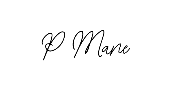 How to make P Mane signature? Bearetta-2O07w is a professional autograph style. Create handwritten signature for P Mane name. P Mane signature style 12 images and pictures png
