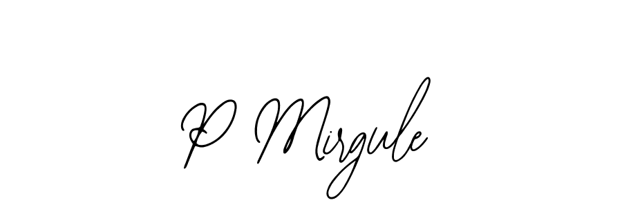 P Mirgule stylish signature style. Best Handwritten Sign (Bearetta-2O07w) for my name. Handwritten Signature Collection Ideas for my name P Mirgule. P Mirgule signature style 12 images and pictures png