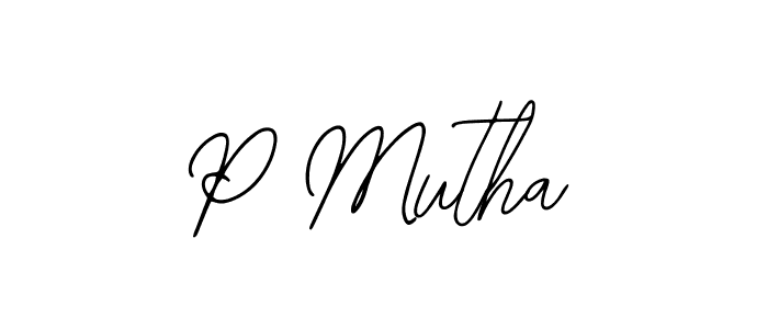 How to make P Mutha name signature. Use Bearetta-2O07w style for creating short signs online. This is the latest handwritten sign. P Mutha signature style 12 images and pictures png