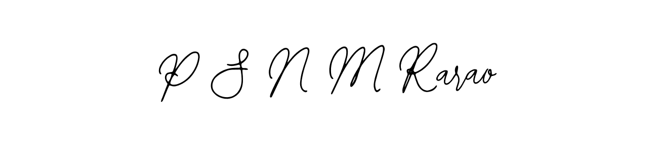 if you are searching for the best signature style for your name P S N M Rarao. so please give up your signature search. here we have designed multiple signature styles  using Bearetta-2O07w. P S N M Rarao signature style 12 images and pictures png