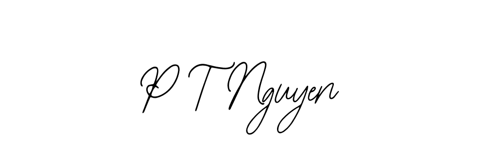 How to make P T Nguyen signature? Bearetta-2O07w is a professional autograph style. Create handwritten signature for P T Nguyen name. P T Nguyen signature style 12 images and pictures png