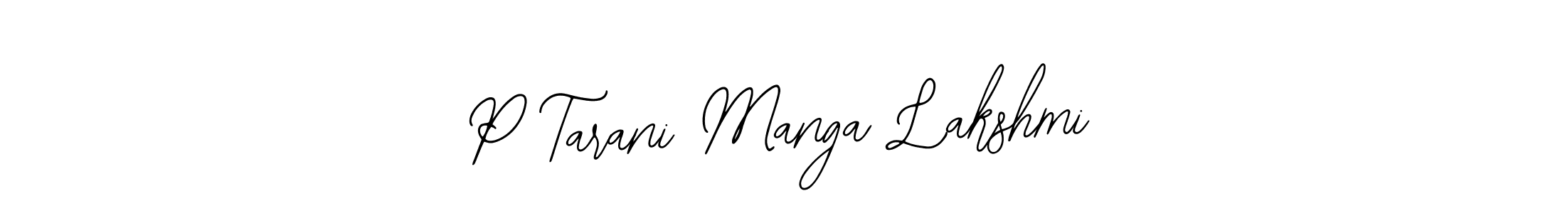 Similarly Bearetta-2O07w is the best handwritten signature design. Signature creator online .You can use it as an online autograph creator for name P Tarani Manga Lakshmi. P Tarani Manga Lakshmi signature style 12 images and pictures png
