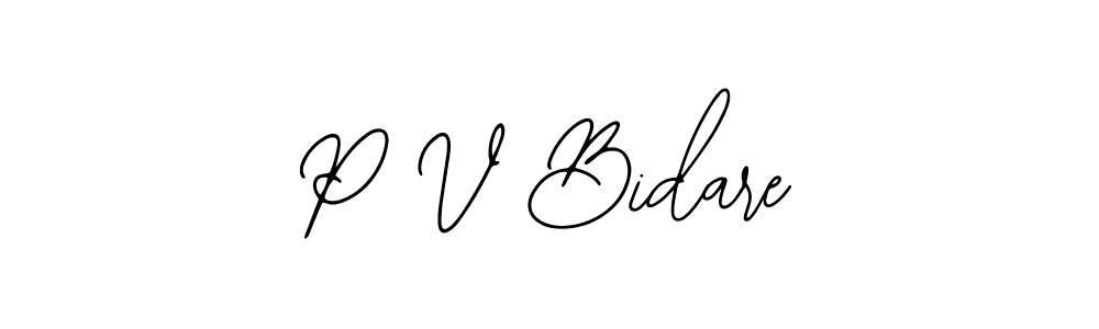 Make a beautiful signature design for name P V Bidare. With this signature (Bearetta-2O07w) style, you can create a handwritten signature for free. P V Bidare signature style 12 images and pictures png