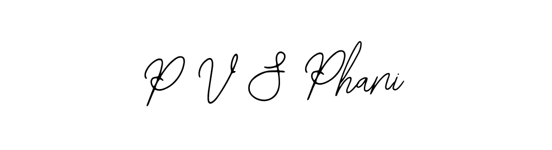 Design your own signature with our free online signature maker. With this signature software, you can create a handwritten (Bearetta-2O07w) signature for name P V S Phani. P V S Phani signature style 12 images and pictures png