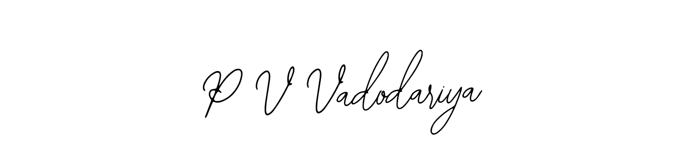 if you are searching for the best signature style for your name P V Vadodariya. so please give up your signature search. here we have designed multiple signature styles  using Bearetta-2O07w. P V Vadodariya signature style 12 images and pictures png