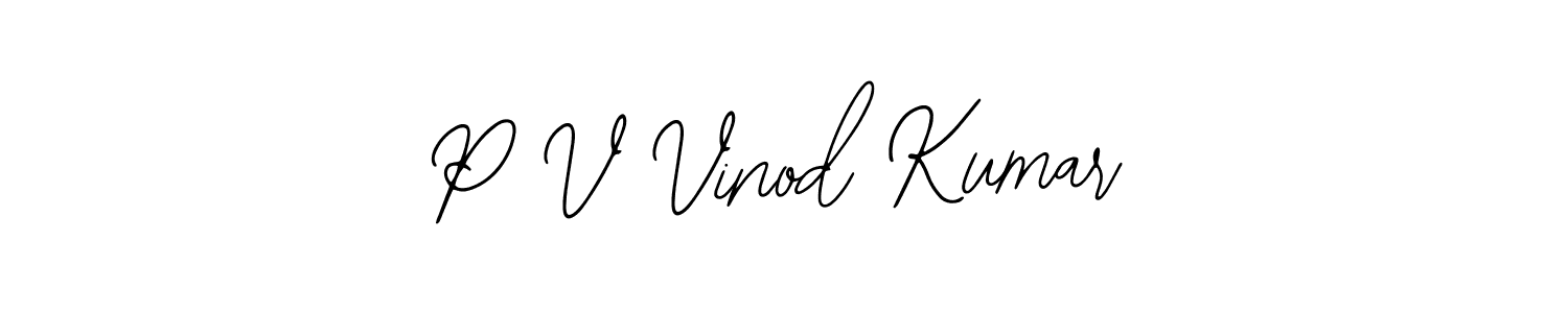 How to make P V Vinod Kumar signature? Bearetta-2O07w is a professional autograph style. Create handwritten signature for P V Vinod Kumar name. P V Vinod Kumar signature style 12 images and pictures png