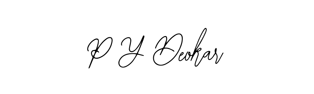 How to make P Y Deokar name signature. Use Bearetta-2O07w style for creating short signs online. This is the latest handwritten sign. P Y Deokar signature style 12 images and pictures png
