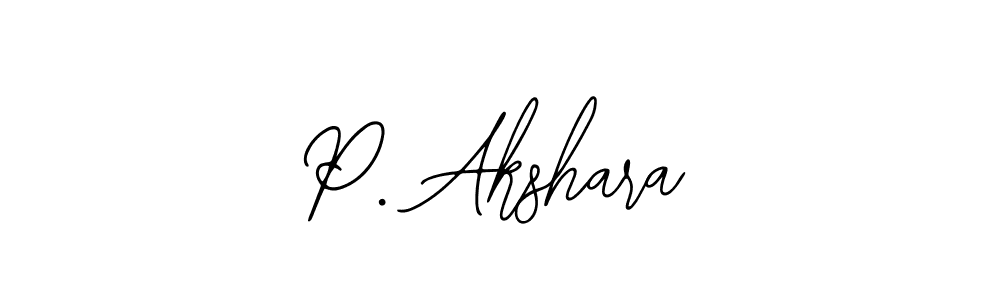You should practise on your own different ways (Bearetta-2O07w) to write your name (P. Akshara) in signature. don't let someone else do it for you. P. Akshara signature style 12 images and pictures png