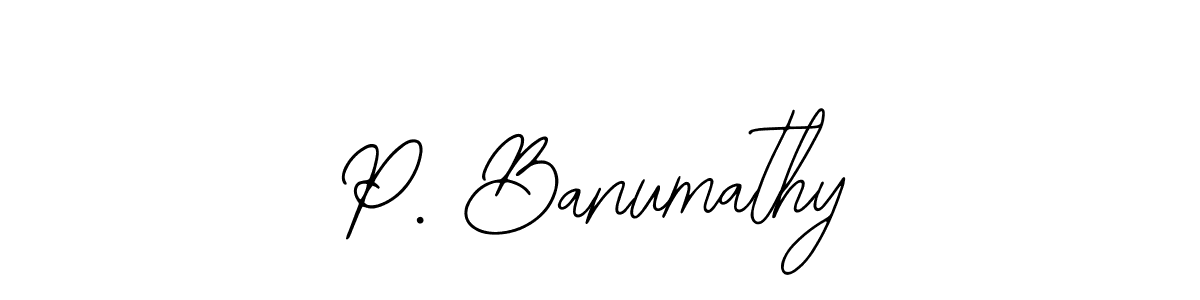 You should practise on your own different ways (Bearetta-2O07w) to write your name (P. Banumathy) in signature. don't let someone else do it for you. P. Banumathy signature style 12 images and pictures png