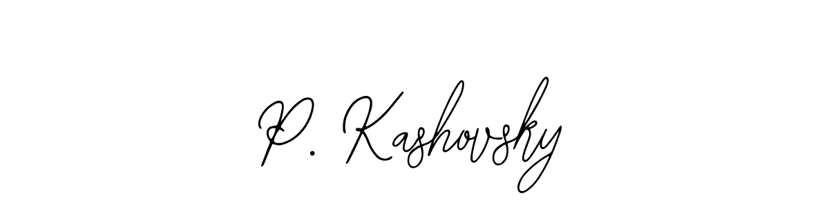 Check out images of Autograph of P. Kashovsky name. Actor P. Kashovsky Signature Style. Bearetta-2O07w is a professional sign style online. P. Kashovsky signature style 12 images and pictures png