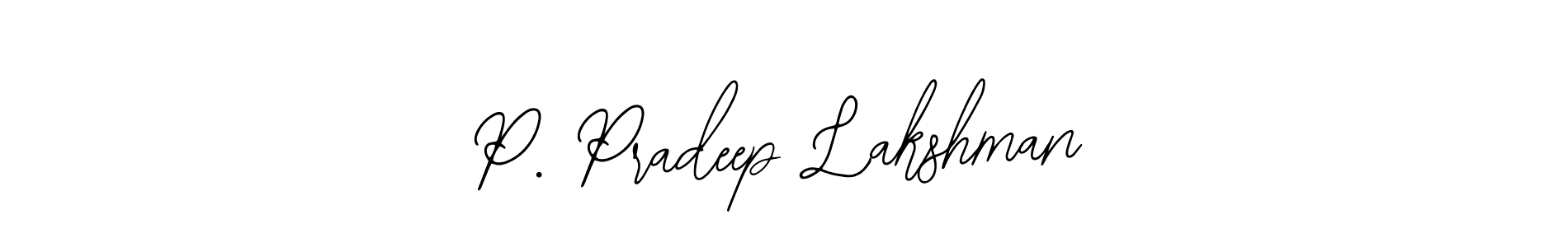 Similarly Bearetta-2O07w is the best handwritten signature design. Signature creator online .You can use it as an online autograph creator for name P. Pradeep Lakshman. P. Pradeep Lakshman signature style 12 images and pictures png