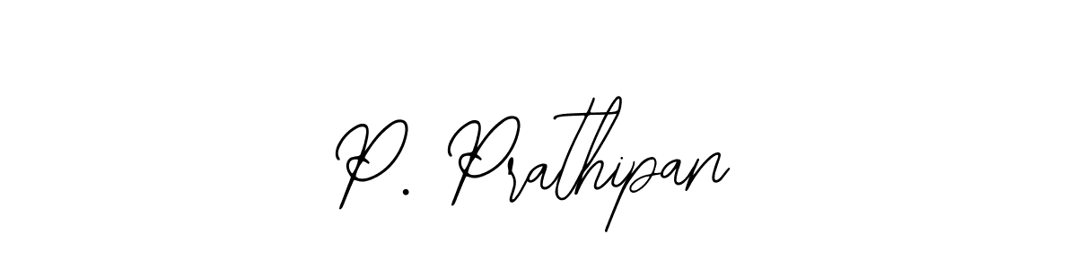 Also we have P. Prathipan name is the best signature style. Create professional handwritten signature collection using Bearetta-2O07w autograph style. P. Prathipan signature style 12 images and pictures png