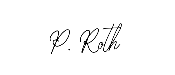 Once you've used our free online signature maker to create your best signature Bearetta-2O07w style, it's time to enjoy all of the benefits that P. Roth name signing documents. P. Roth signature style 12 images and pictures png