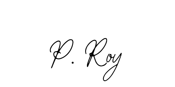 P. Roy stylish signature style. Best Handwritten Sign (Bearetta-2O07w) for my name. Handwritten Signature Collection Ideas for my name P. Roy. P. Roy signature style 12 images and pictures png