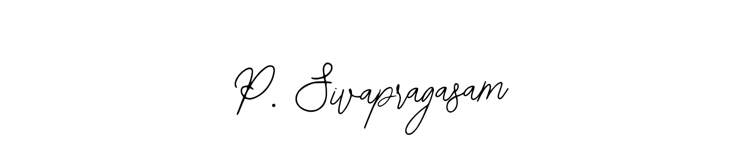 Also You can easily find your signature by using the search form. We will create P. Sivapragasam name handwritten signature images for you free of cost using Bearetta-2O07w sign style. P. Sivapragasam signature style 12 images and pictures png