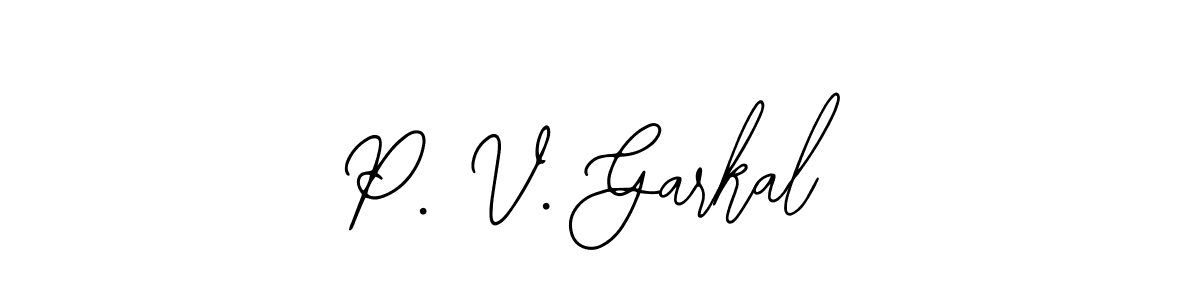 The best way (Bearetta-2O07w) to make a short signature is to pick only two or three words in your name. The name P. V. Garkal include a total of six letters. For converting this name. P. V. Garkal signature style 12 images and pictures png