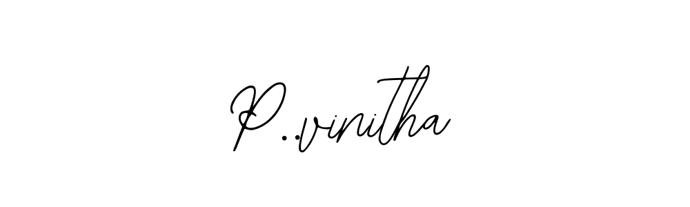 Create a beautiful signature design for name P..vinitha. With this signature (Bearetta-2O07w) fonts, you can make a handwritten signature for free. P..vinitha signature style 12 images and pictures png