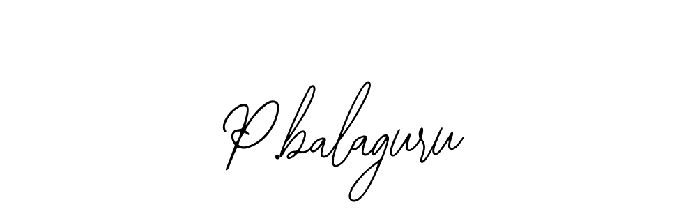 Use a signature maker to create a handwritten signature online. With this signature software, you can design (Bearetta-2O07w) your own signature for name P.balaguru. P.balaguru signature style 12 images and pictures png