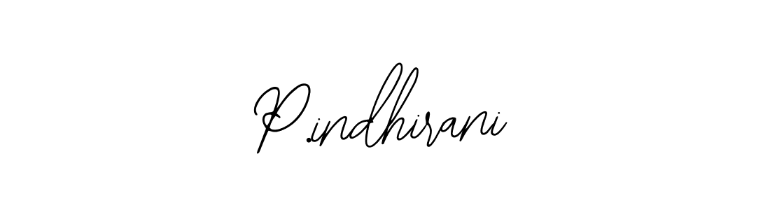 Make a beautiful signature design for name P.indhirani. Use this online signature maker to create a handwritten signature for free. P.indhirani signature style 12 images and pictures png