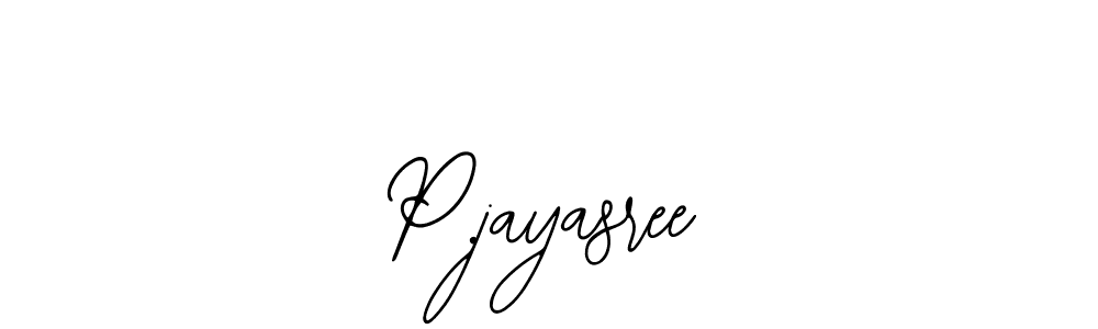 Also You can easily find your signature by using the search form. We will create P.jayasree name handwritten signature images for you free of cost using Bearetta-2O07w sign style. P.jayasree signature style 12 images and pictures png