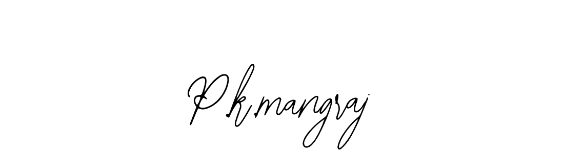 P.k.mangraj stylish signature style. Best Handwritten Sign (Bearetta-2O07w) for my name. Handwritten Signature Collection Ideas for my name P.k.mangraj. P.k.mangraj signature style 12 images and pictures png