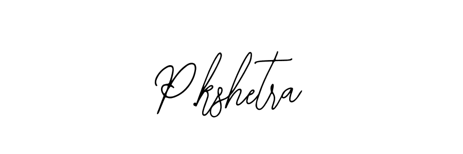 How to Draw P.kshetra signature style? Bearetta-2O07w is a latest design signature styles for name P.kshetra. P.kshetra signature style 12 images and pictures png