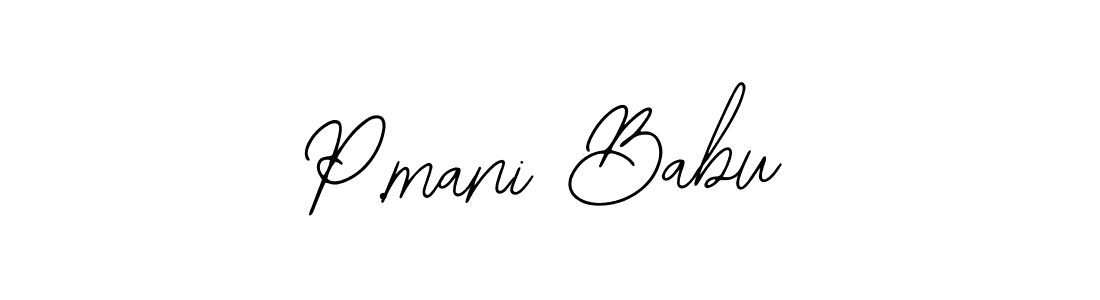 Make a beautiful signature design for name P.mani Babu. Use this online signature maker to create a handwritten signature for free. P.mani Babu signature style 12 images and pictures png