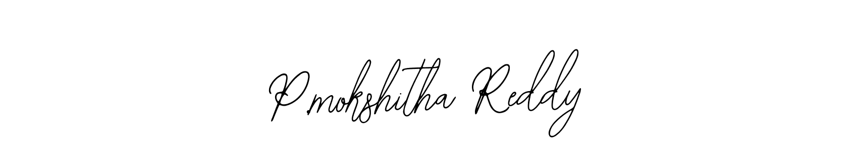 Create a beautiful signature design for name P.mokshitha Reddy. With this signature (Bearetta-2O07w) fonts, you can make a handwritten signature for free. P.mokshitha Reddy signature style 12 images and pictures png