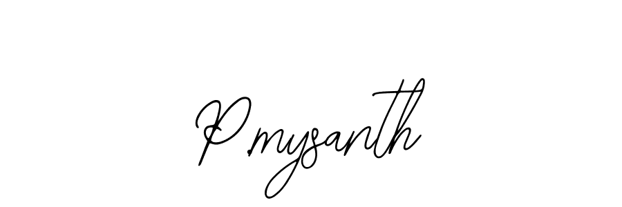 Use a signature maker to create a handwritten signature online. With this signature software, you can design (Bearetta-2O07w) your own signature for name P.mysanth. P.mysanth signature style 12 images and pictures png