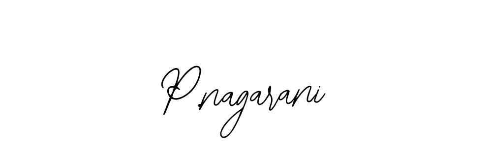 Make a beautiful signature design for name P.nagarani. With this signature (Bearetta-2O07w) style, you can create a handwritten signature for free. P.nagarani signature style 12 images and pictures png