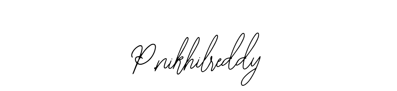 Design your own signature with our free online signature maker. With this signature software, you can create a handwritten (Bearetta-2O07w) signature for name P.nikhilreddy. P.nikhilreddy signature style 12 images and pictures png