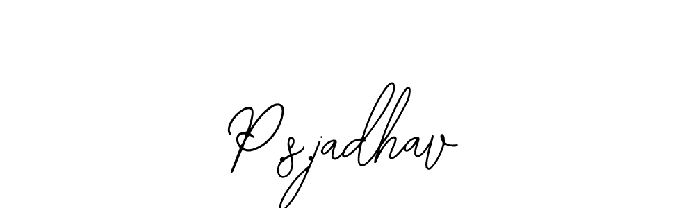 How to make P.s.jadhav name signature. Use Bearetta-2O07w style for creating short signs online. This is the latest handwritten sign. P.s.jadhav signature style 12 images and pictures png