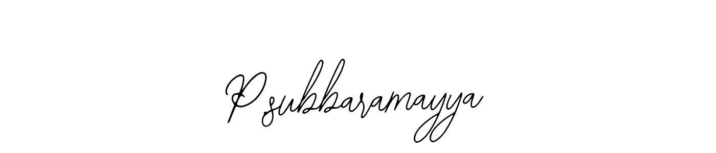 You should practise on your own different ways (Bearetta-2O07w) to write your name (P.subbaramayya) in signature. don't let someone else do it for you. P.subbaramayya signature style 12 images and pictures png