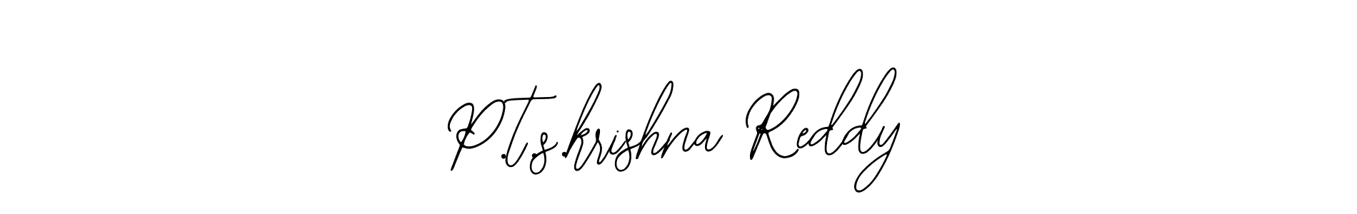 Create a beautiful signature design for name P.t.s.krishna Reddy. With this signature (Bearetta-2O07w) fonts, you can make a handwritten signature for free. P.t.s.krishna Reddy signature style 12 images and pictures png