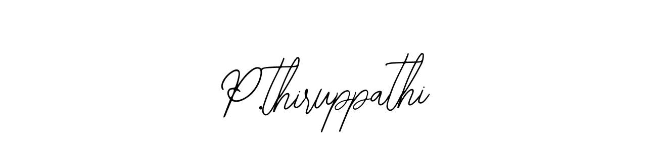 if you are searching for the best signature style for your name P.thiruppathi. so please give up your signature search. here we have designed multiple signature styles  using Bearetta-2O07w. P.thiruppathi signature style 12 images and pictures png