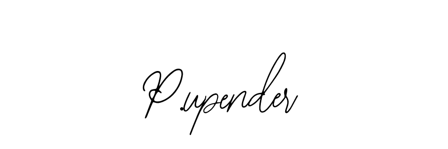 Make a beautiful signature design for name P.upender. Use this online signature maker to create a handwritten signature for free. P.upender signature style 12 images and pictures png